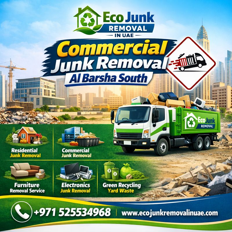Commercial Junk Removal Al Barsha South | +971525534968 commercial junk removal al barsha south