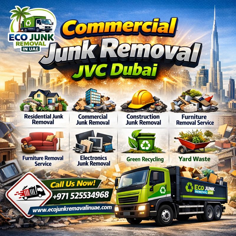 Commercial Junk Removal JVC Dubai| +971525534968 commercial junk removal jvc dubai