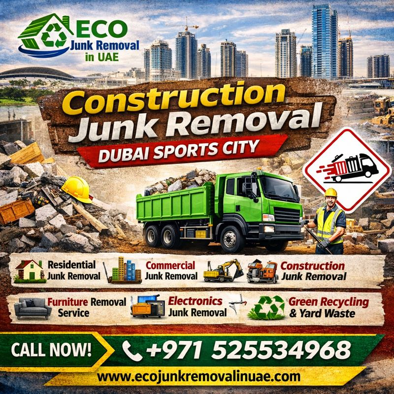 construction junk removal dubai sports city