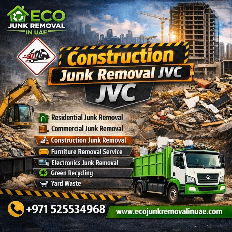 Construction Junk Removal JVC | +971525534968 construction junk removal jvc