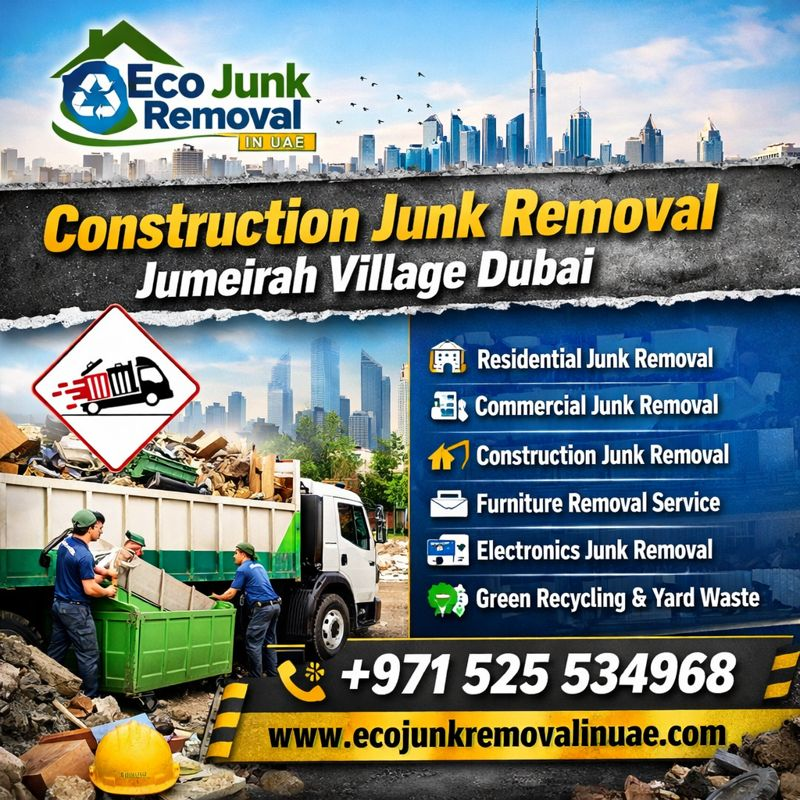 Construction Junk Removal Jumeirah Village Dubai | +971525534968 construction junk removal jumeirah village dubai