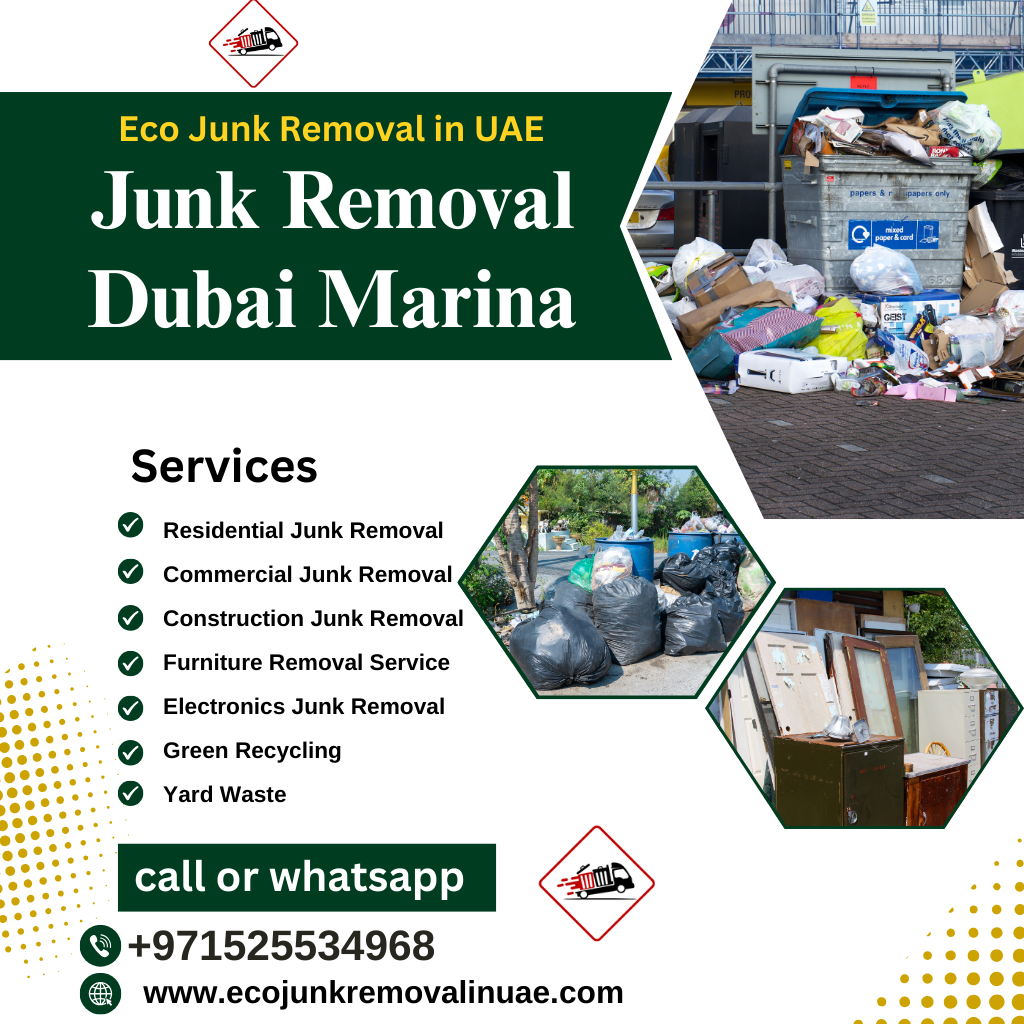 Junk Removal Dubai Marina | +971525534968 junk removal dubai marina