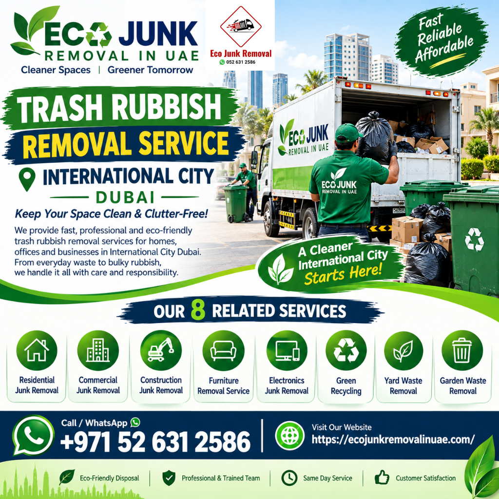 Trash Rubbish Removal Service International City Dubai
