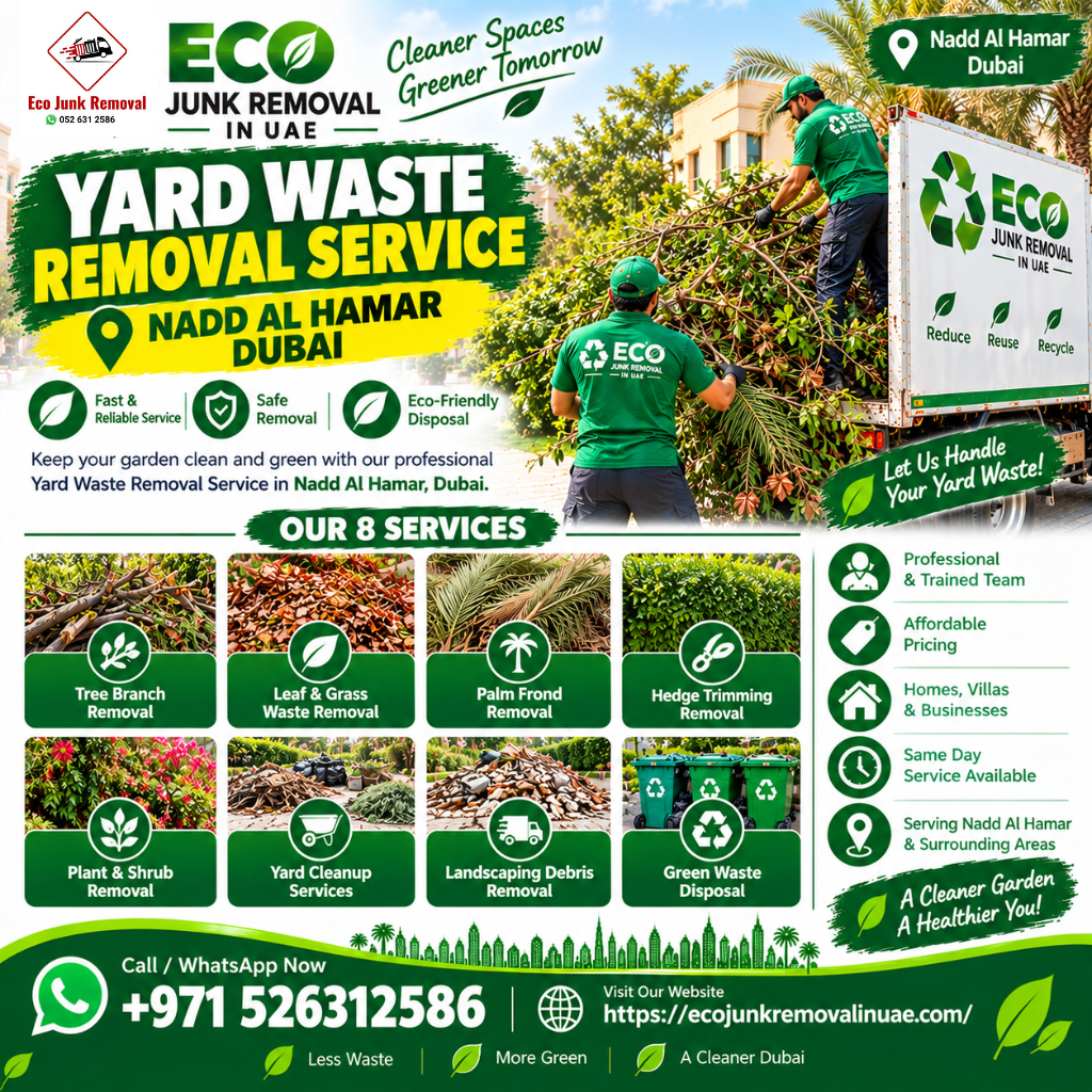 yard waste removal Service Nadd Al Hamar Dubai